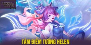 Tâm điểm tướng Helen | Tế đàn di động cực kỳ bá đạo