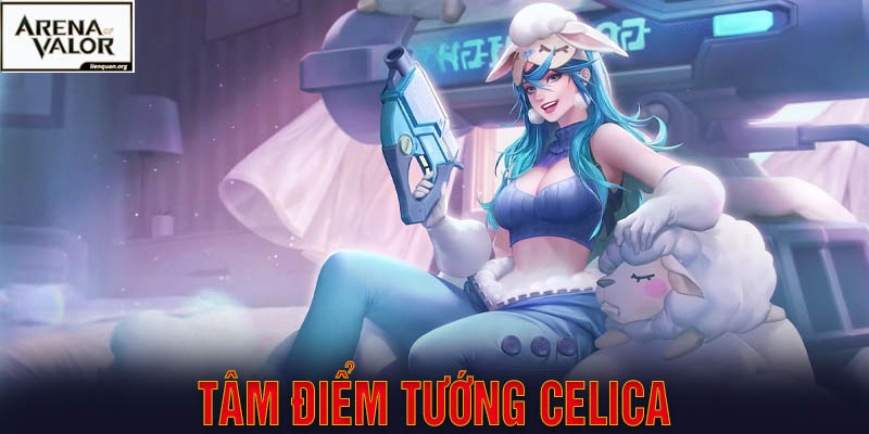 Tướng Celica - Xạ Thủ Liên Quân Với Mức Sát Thương Cực Khủng